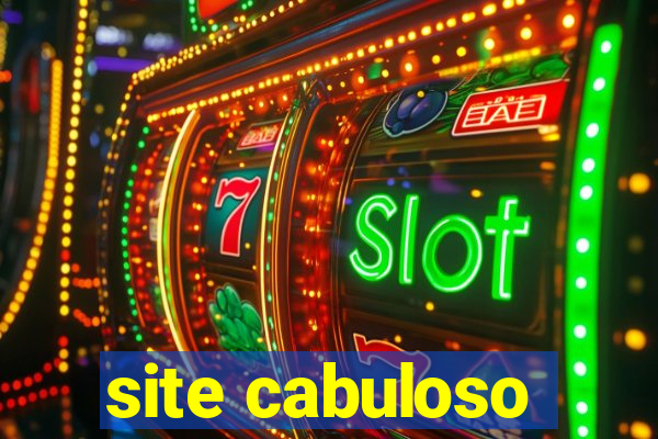 site cabuloso